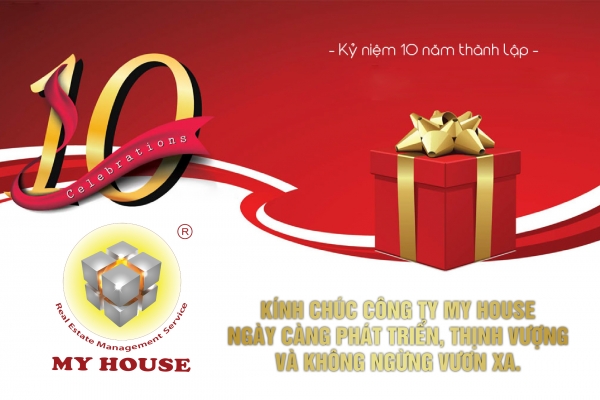 CHÚC MỪNG KỶ NIỆM 10 NĂM THÀNH LẬP MY HOUSE 13 08 2013 13 08 2023 CHÚC MỪNG KỶ NIỆM 10 NĂM THÀNH LẬP MY HOUSE 13 08 2013 13 08 2023