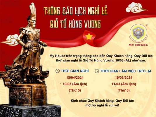CÔNG TY MY HOUSE THÔNG BÁO LỊCH NGHỈ LỄ GIỖ TỔ HÙNG VƯƠNG 10 3 ÂL NĂM 2024 CÔNG TY MY HOUSE THÔNG BÁO LỊCH NGHỈ LỄ GIỖ TỔ HÙNG VƯƠNG 10 3 ÂL NĂM 2024