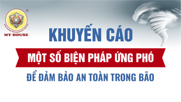 MY HOUSE KHUYẾN CÁO ỨNG PHÓ BÃO RAGASA MY HOUSE KHUYẾN CÁO ỨNG PHÓ BÃO RAGASA