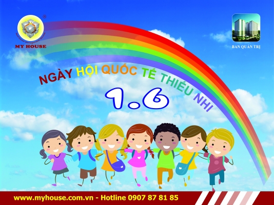 MY HOUSE TỔ CHỨC NGÀY QUỐC TẾ THIẾU NHI 01 06 MY HOUSE TỔ CHỨC NGÀY QUỐC TẾ THIẾU NHI 01 06