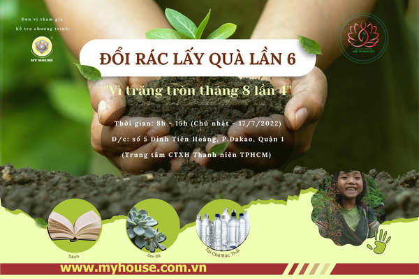 CÙNG MY HOUSE THAM GIA HƯỞNG ỨNG CHƯƠNG TRÌNH ĐỔI RÁC LẤY QUÀ LẦN 6 CÙNG MY HOUSE THAM GIA HƯỞNG ỨNG CHƯƠNG TRÌNH ĐỔI RÁC LẤY QUÀ LẦN 6